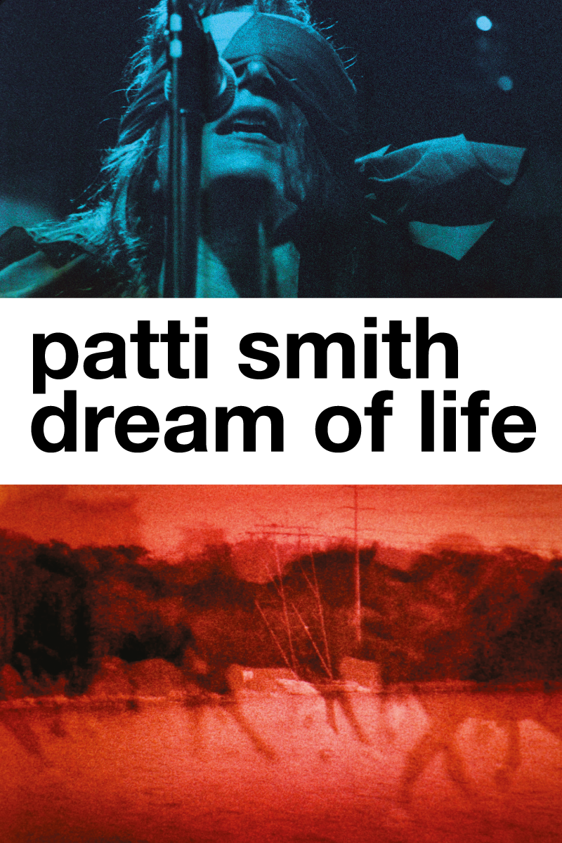 Smith dream. Patti Smith "Dream of Life".